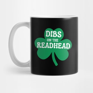 Dibs On The Readhead Mug